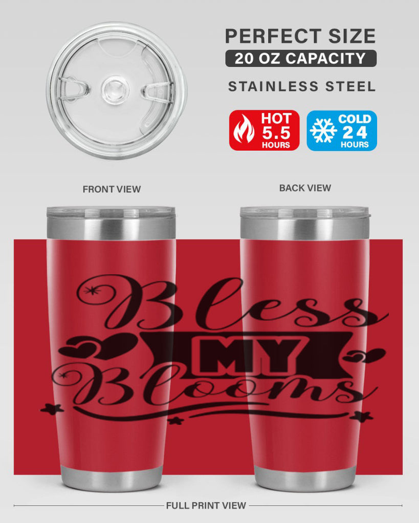 Bless My Blooms 40#- spring- Tumbler