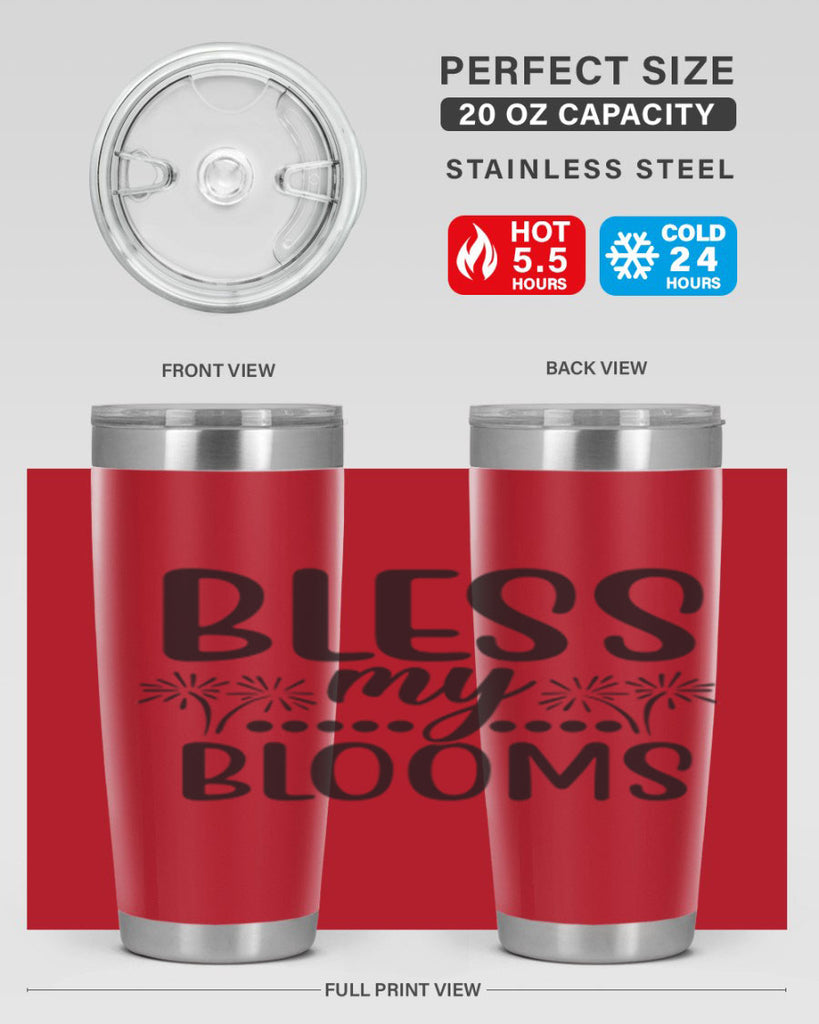 Bless my blooms 39#- spring- Tumbler
