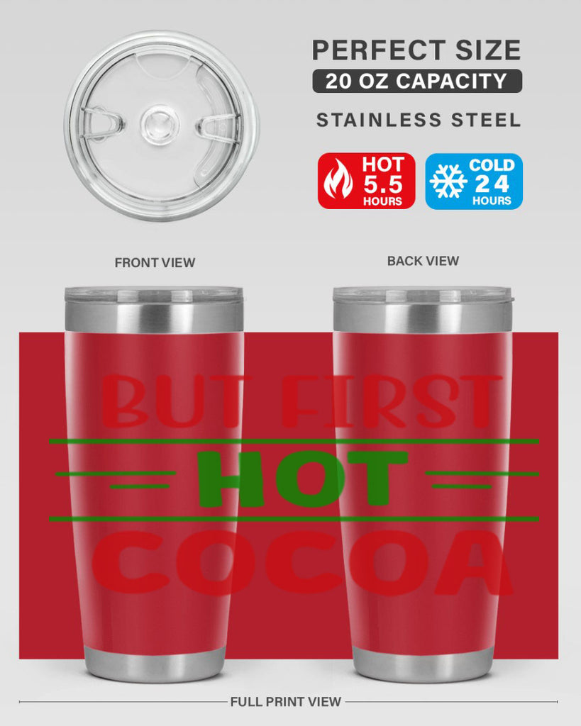 But First Hot Cocoa 30#- winter- Tumbler