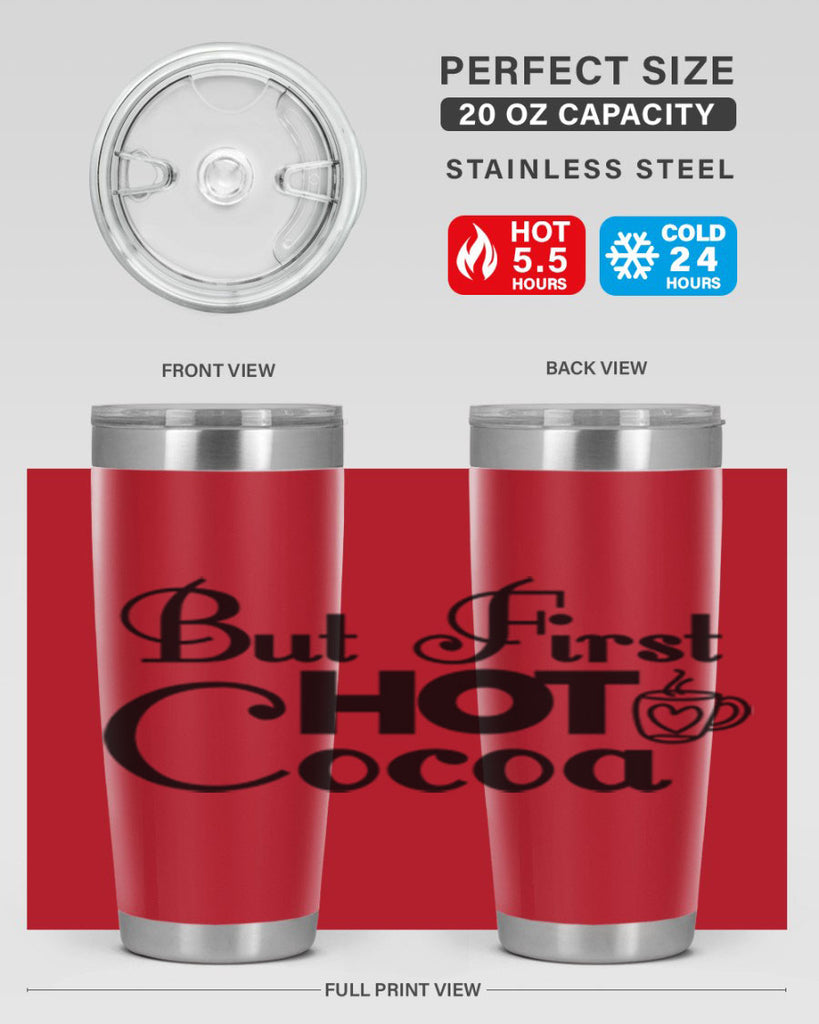 But First Hot Cocoa 31#- winter- Tumbler