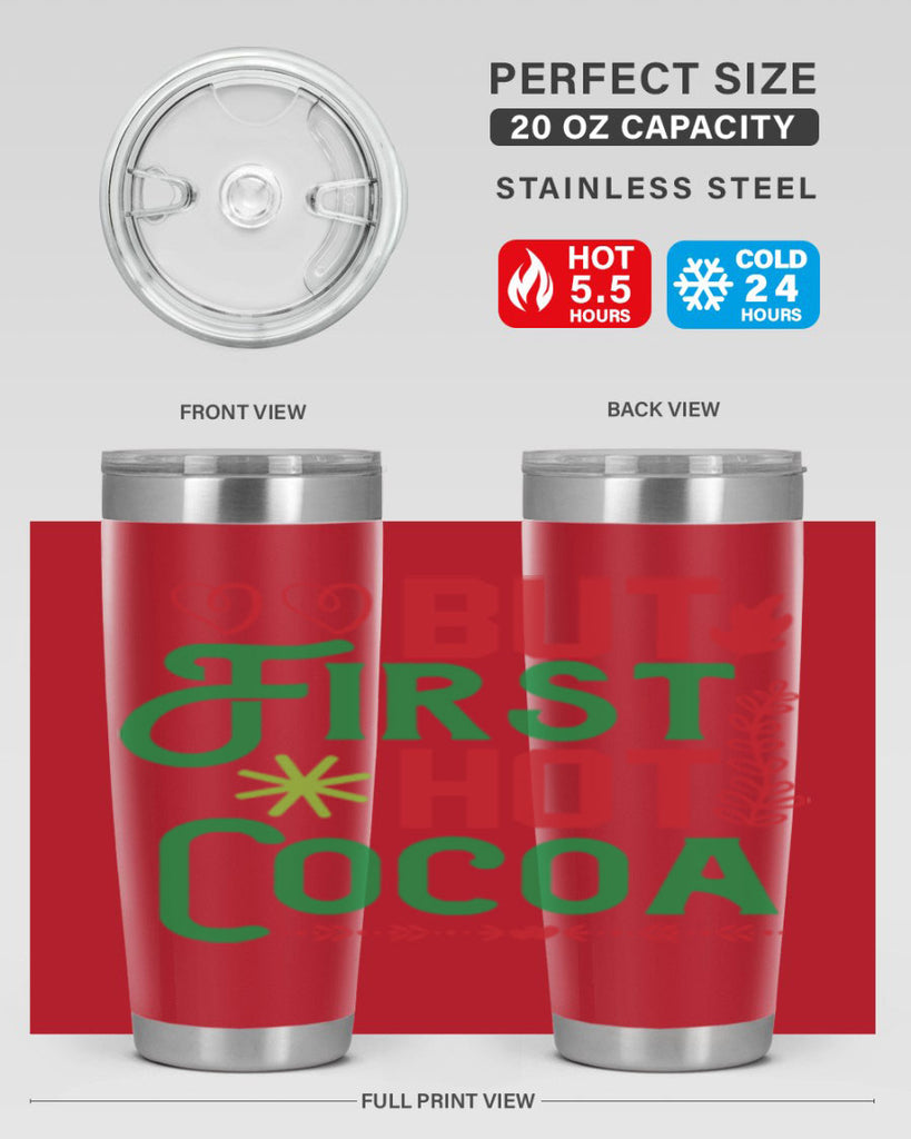 But First Hot Cocoa 32#- winter- Tumbler