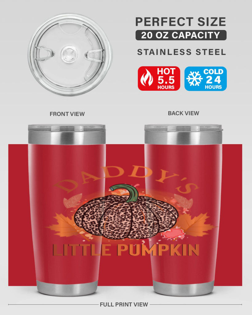 Daddys Little Pumpkin 67#- fall- Tumbler