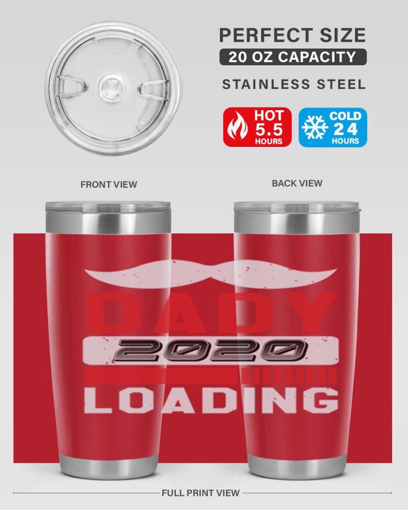 Dady Loading Style 44#- baby shower- tumbler