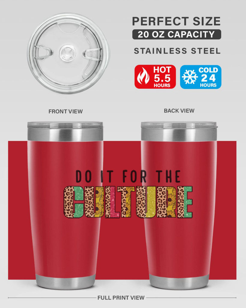 Do It For The Culture Juneteenth Png 12#- Juneteenth- tumbler