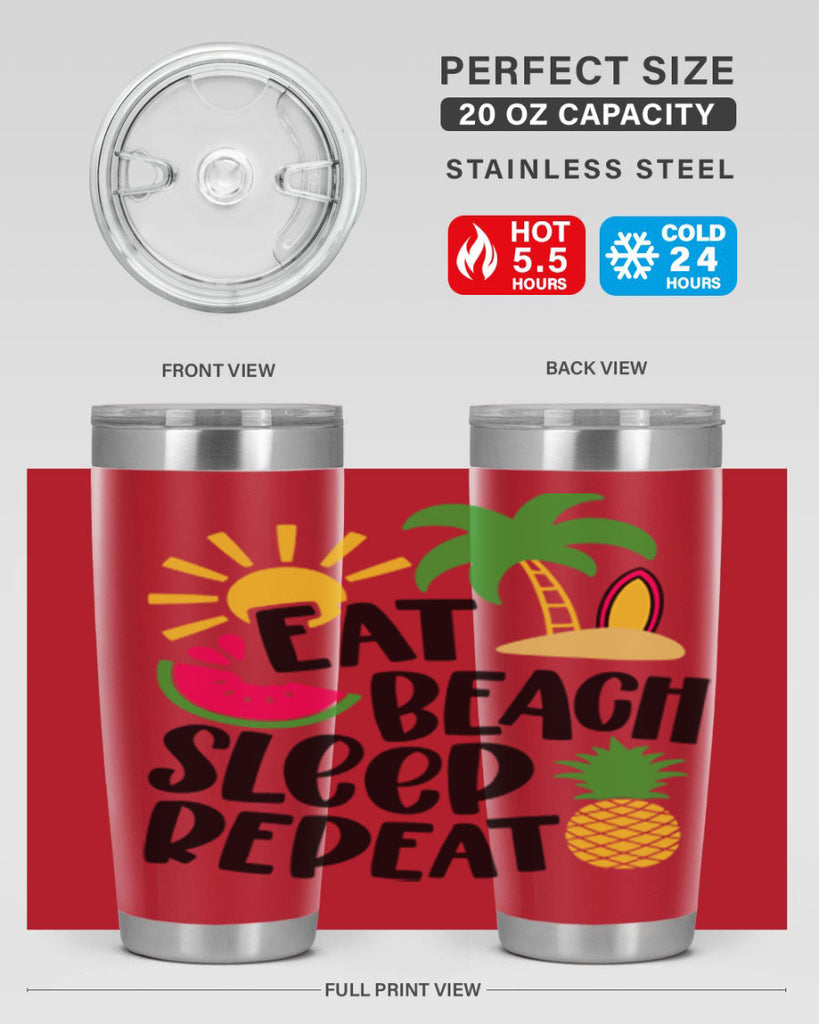 Eat Beach Sleep Repeat Style 47#- summer- Tumbler