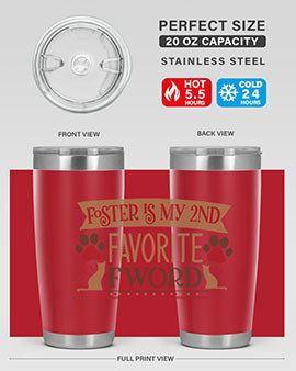 Foster is My nd Favorite FWord Style 11#- cat- Tumbler
