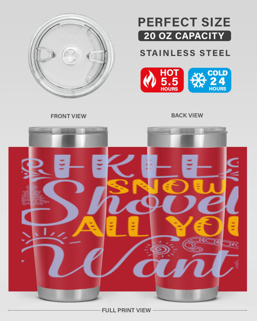 Free snow shovel all you want107#- winter- Tumbler