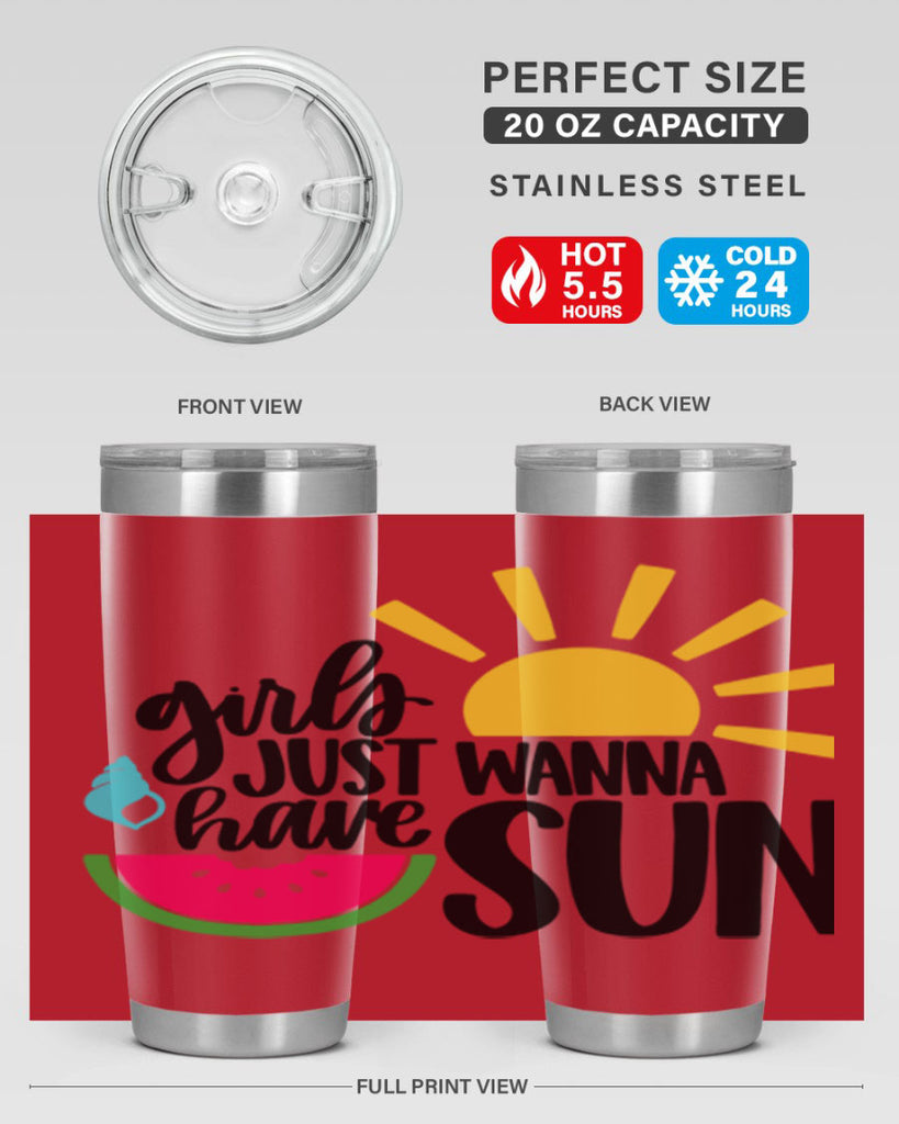 Girls Just Wanna Have Sun Style 44#- summer- Tumbler