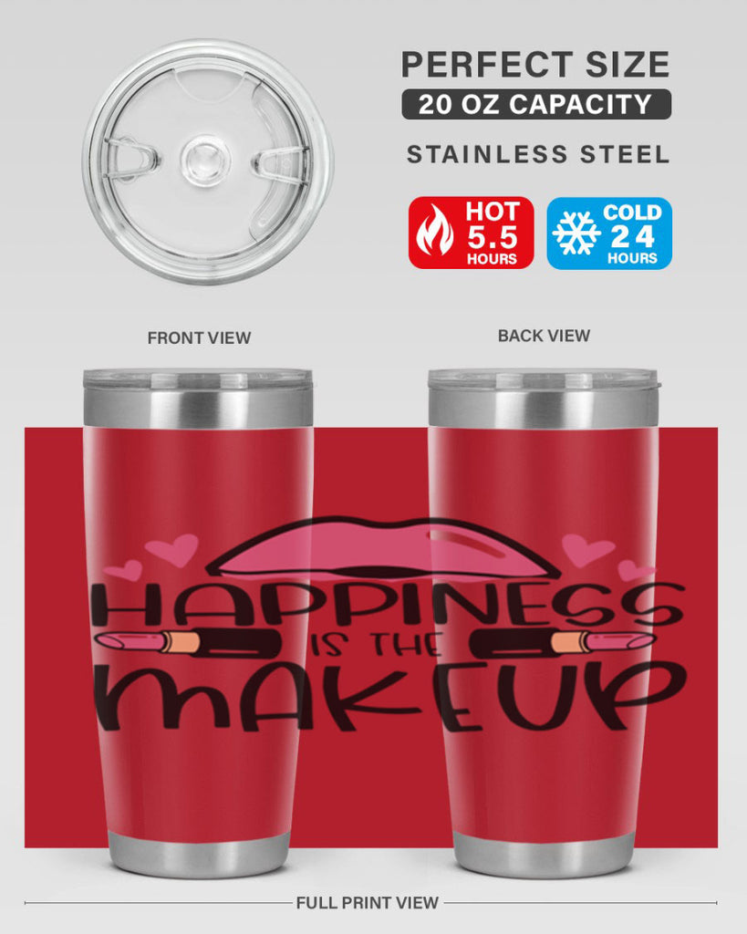 Hapiness Is The Makeup Style 95#- make up- Tumbler