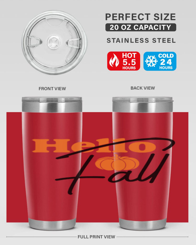 Hello Fall 279#- fall- Tumbler
