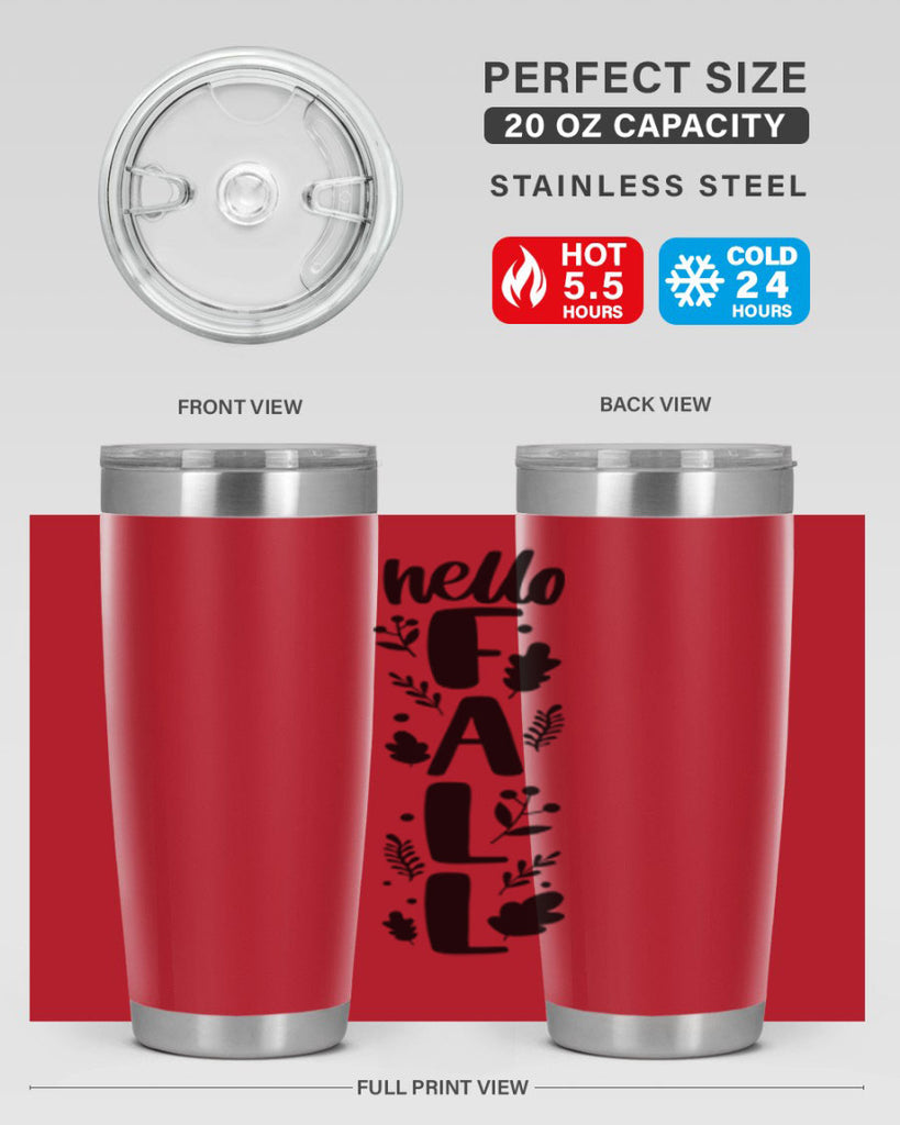 Hello Fall 495#- fall- Tumbler