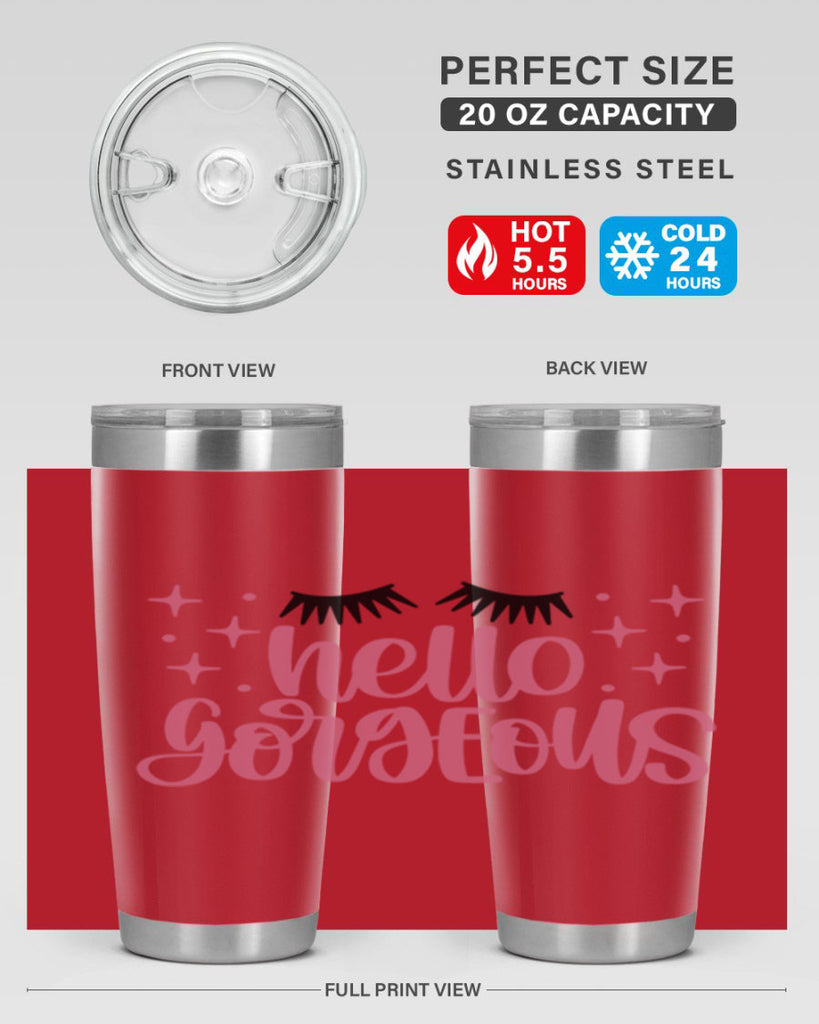 Hello Gorgeous Style 89#- make up- Tumbler