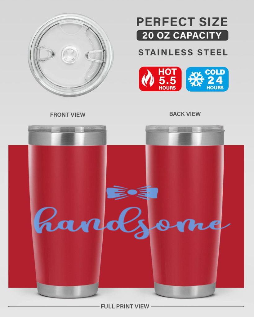 Hello There Handsome Style 92#- baby- tumbler