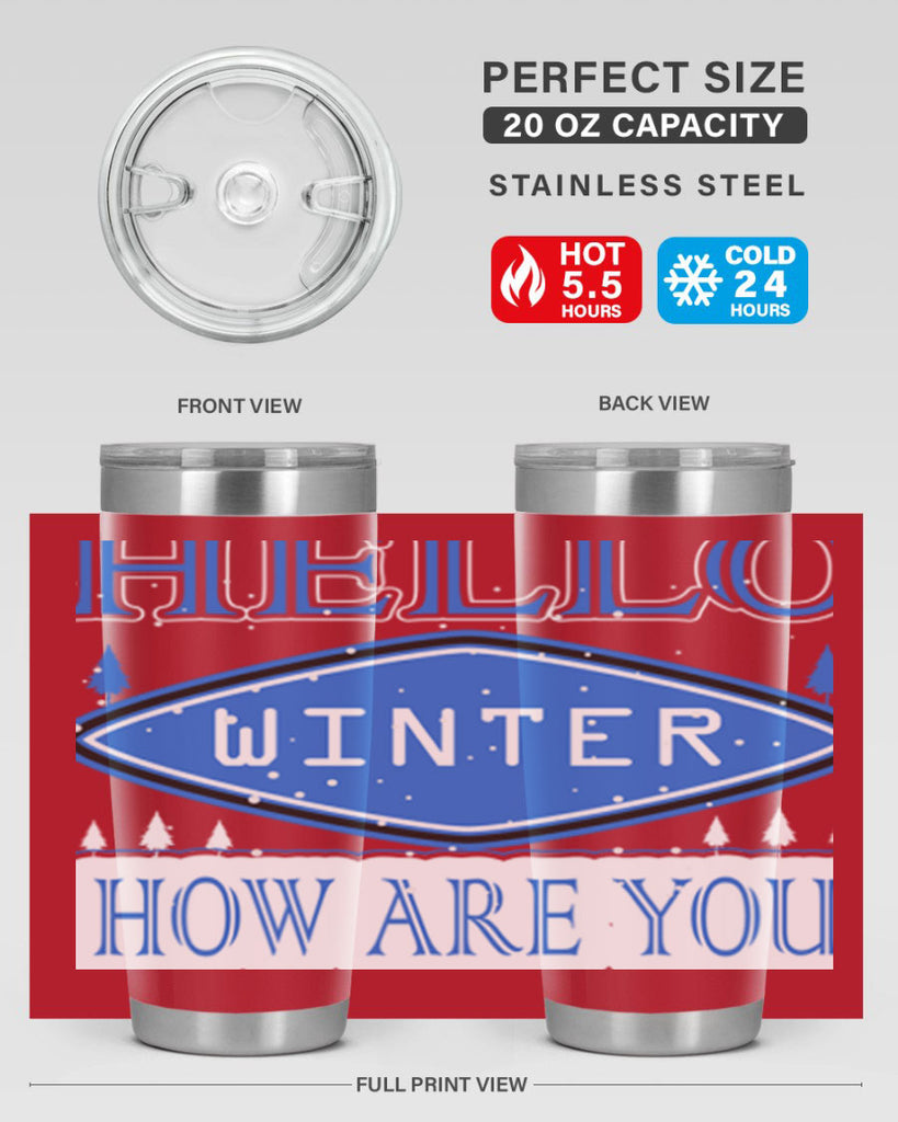 Hello Winter 165#- winter- Tumbler