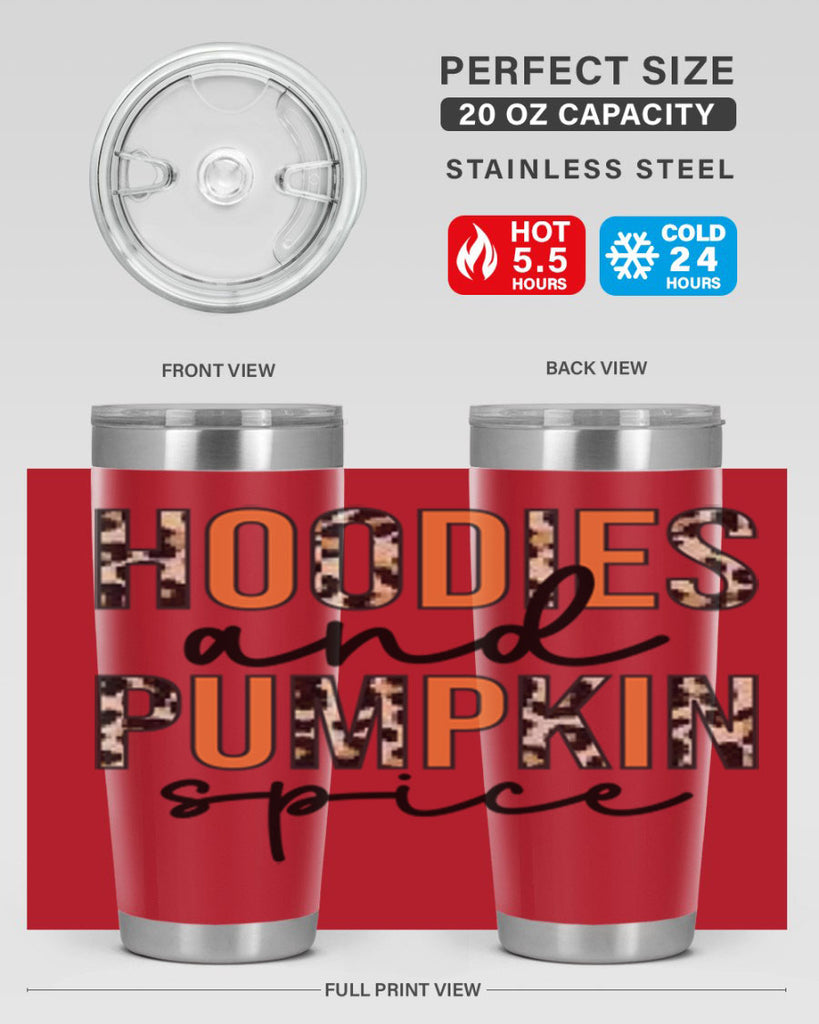 Hoodies and pumpkin spice 317#- fall- Tumbler