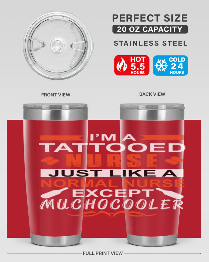 I am tattooed nurse Style 325#- nurse- tumbler