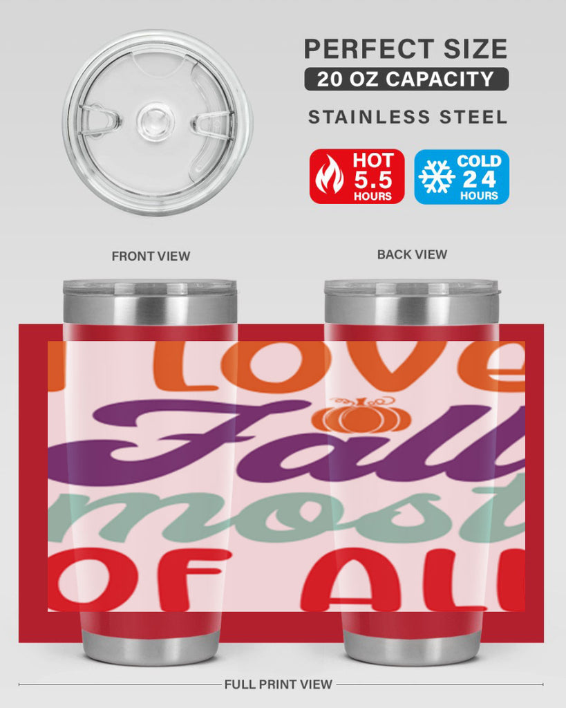 ILoveFallMostof 347#- fall- Tumbler
