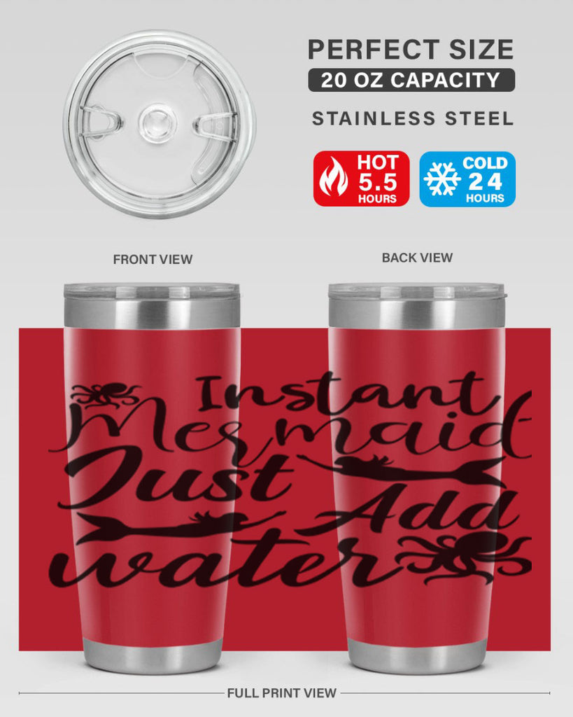 Instant Mermaid Just Add Water 270#- mermaid- Tumbler