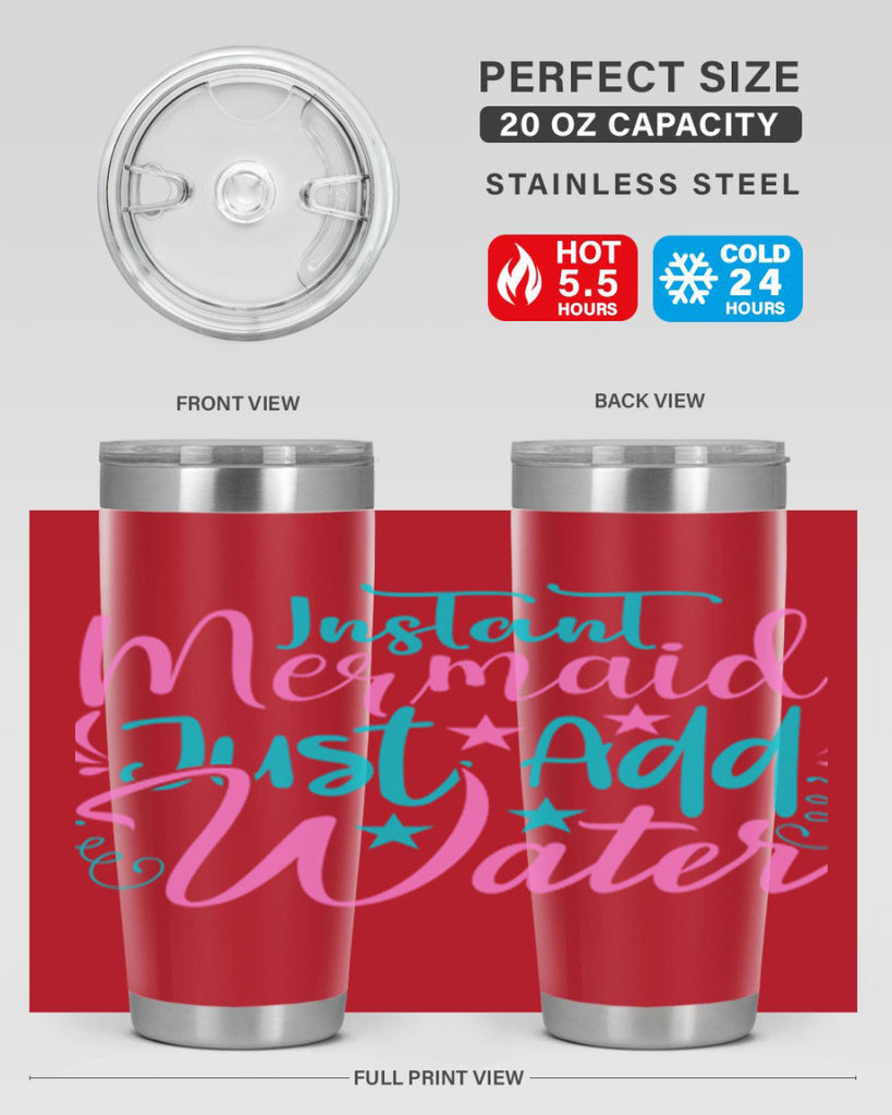 Instant Mermaid Just Add Water 271#- mermaid- Tumbler