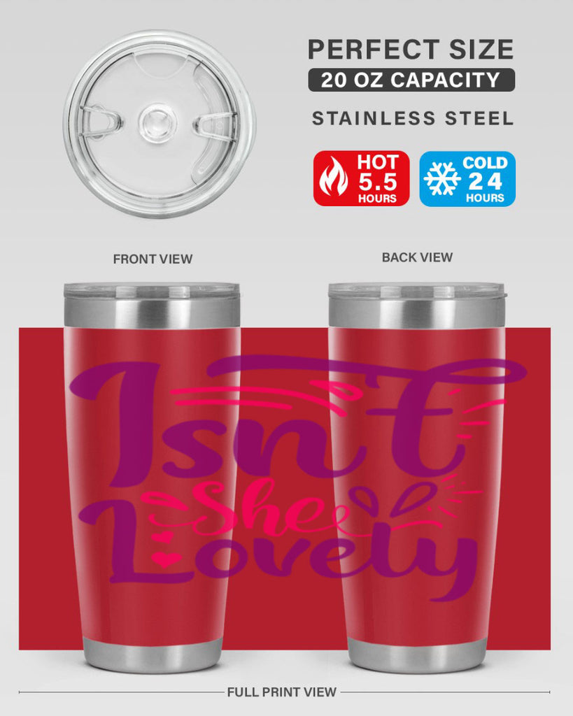 Isnt She Lovely Style 238#- baby- tumbler