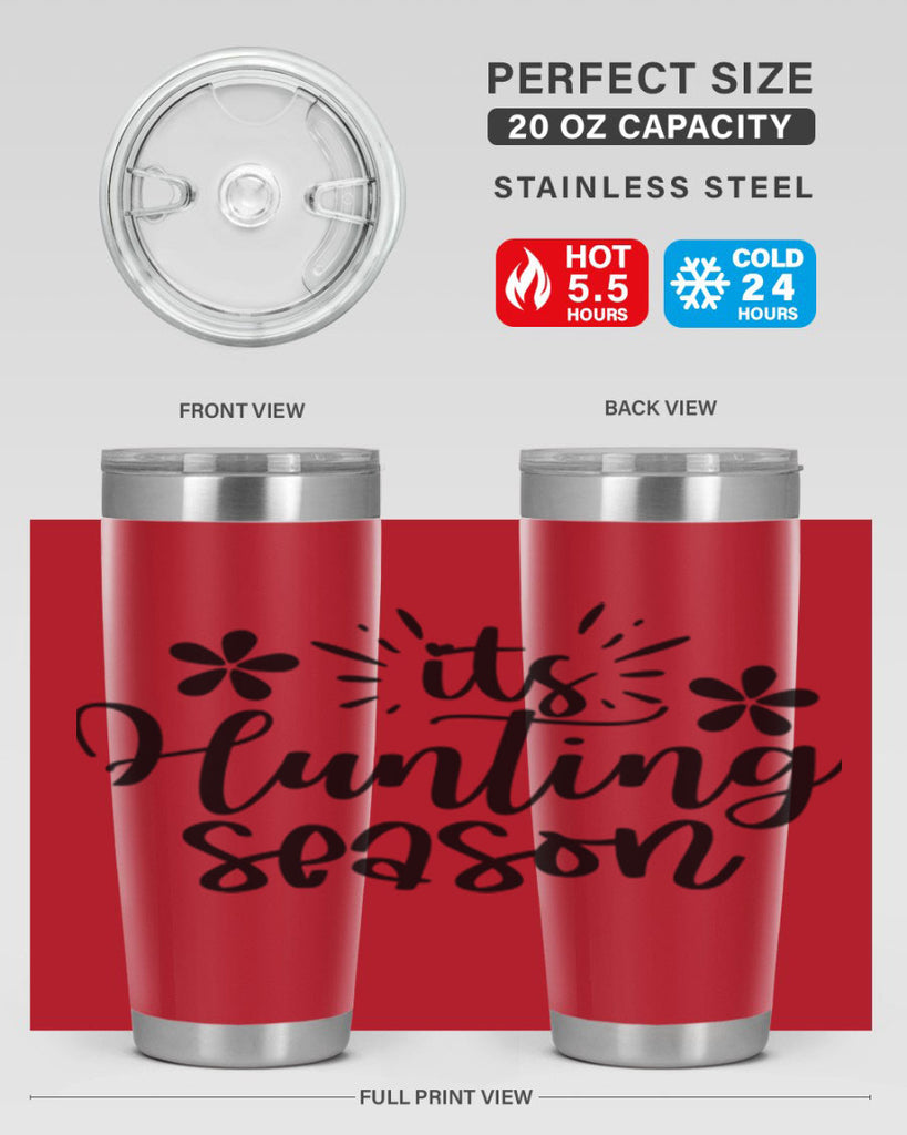 Its hunting season  283#- spring- Tumbler