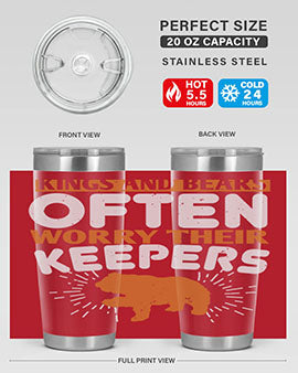 Kings and Bears often worry their Keepers 66#- Bears- Tumbler