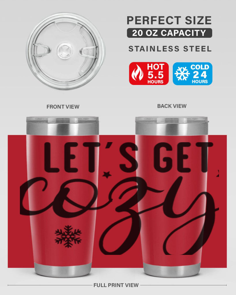 Lets Get Cozy287#- winter- Tumbler
