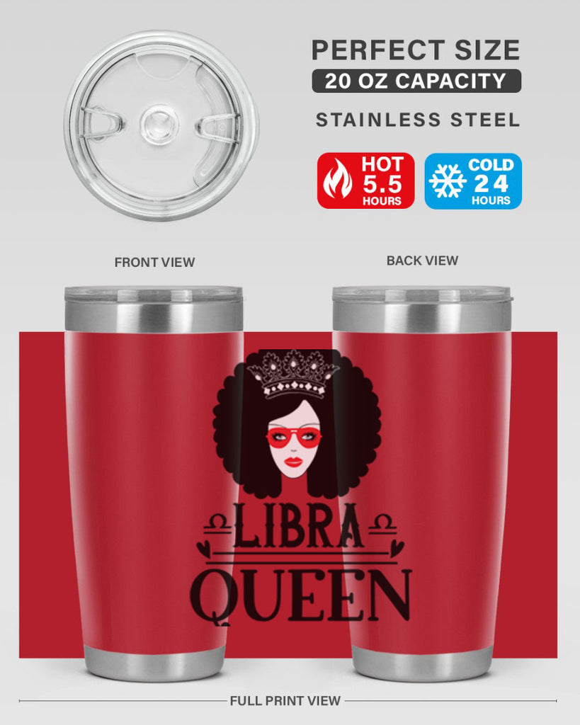 Libra queen 330#- zodiac- Tumbler