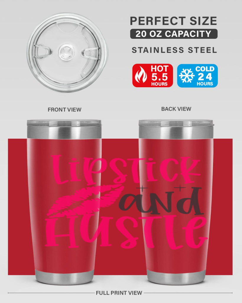 Lipstick and Hustle design Style 230#- make up- Tumbler