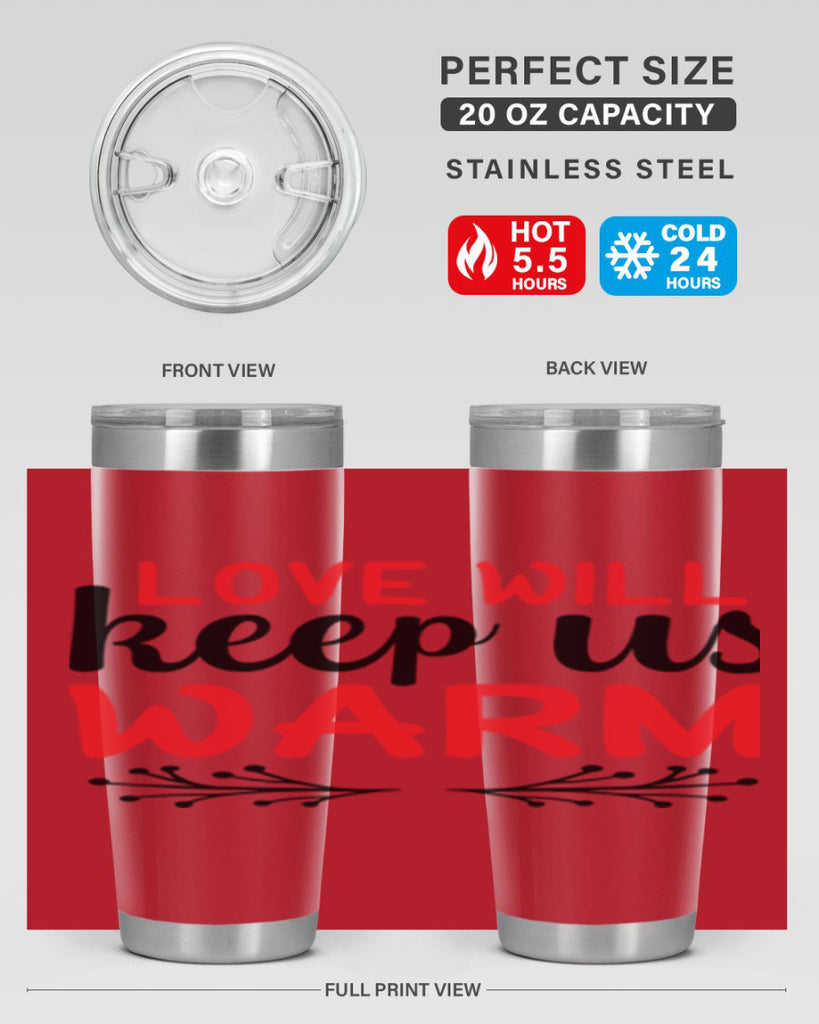 Love will keep us warm 314#- winter- Tumbler