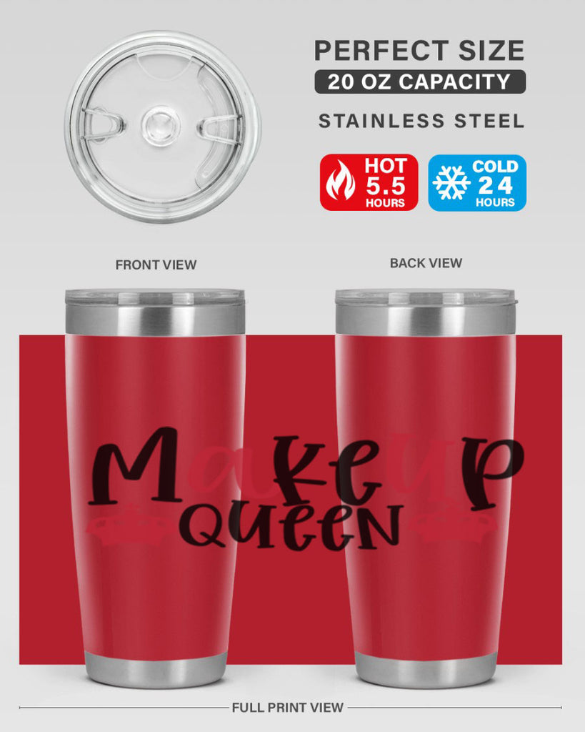 Makeup Queen design Style 223#- make up- Tumbler