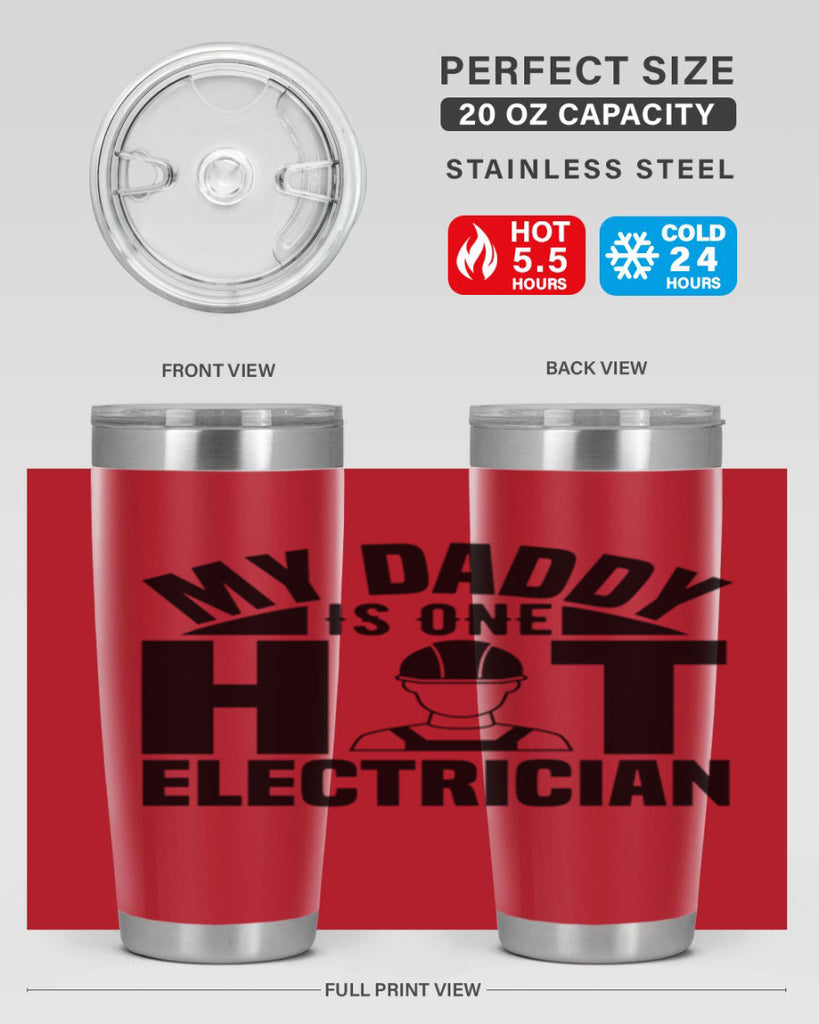 My Daddy Style 24#- electrician- tumbler