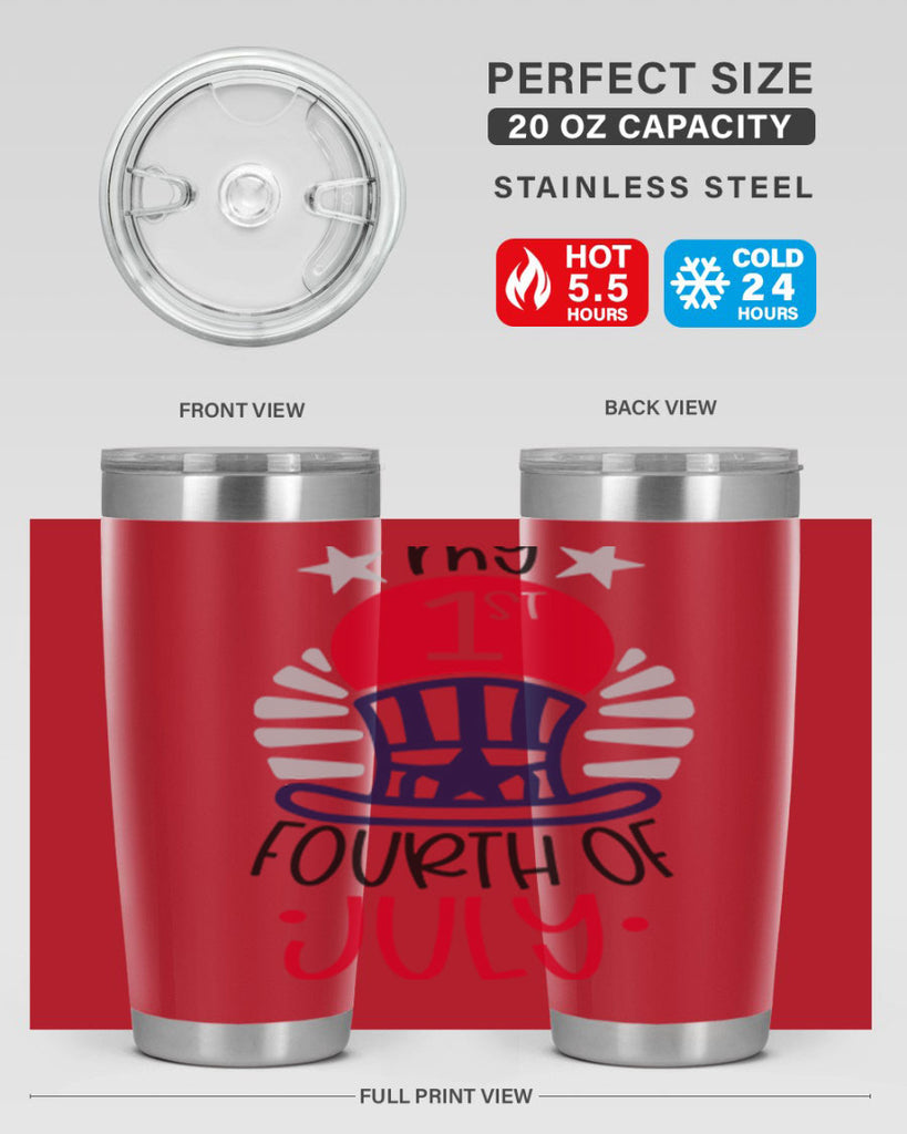 My st Fourth Of July Style 168#- Fourt Of July- Tumbler