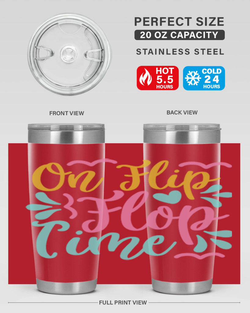 ON FLIP FLOP TIME Style 58#- summer- Tumbler