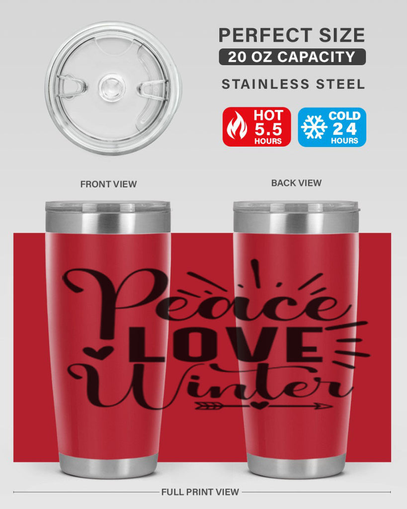Peace Love Winter 331#- winter- Tumbler