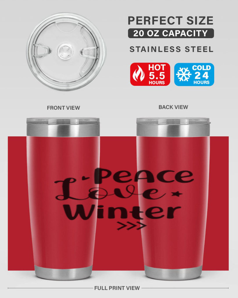 Peace Love Winter 332#- winter- Tumbler