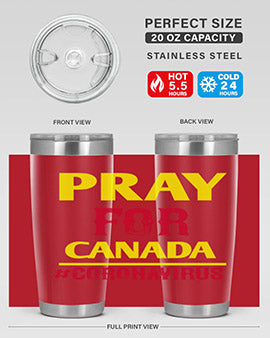 Pray For Canada Style 7#- corona virus- Tumbler