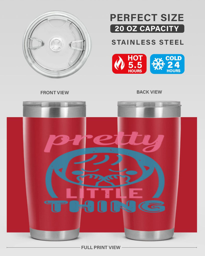 Pretty little Thing Style 19#- baby shower- tumbler