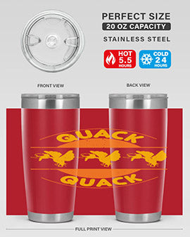 Quack Quack Style 21#- duck- Tumbler