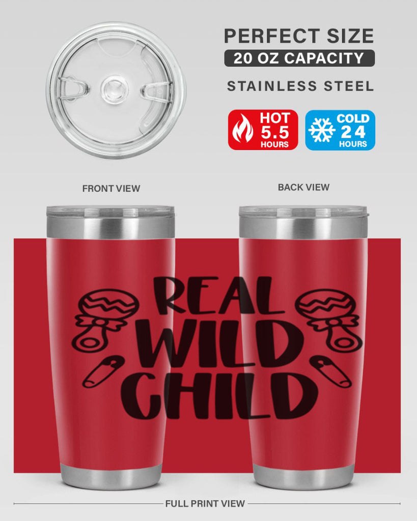 Real Wild Child Style 27#- baby- tumbler