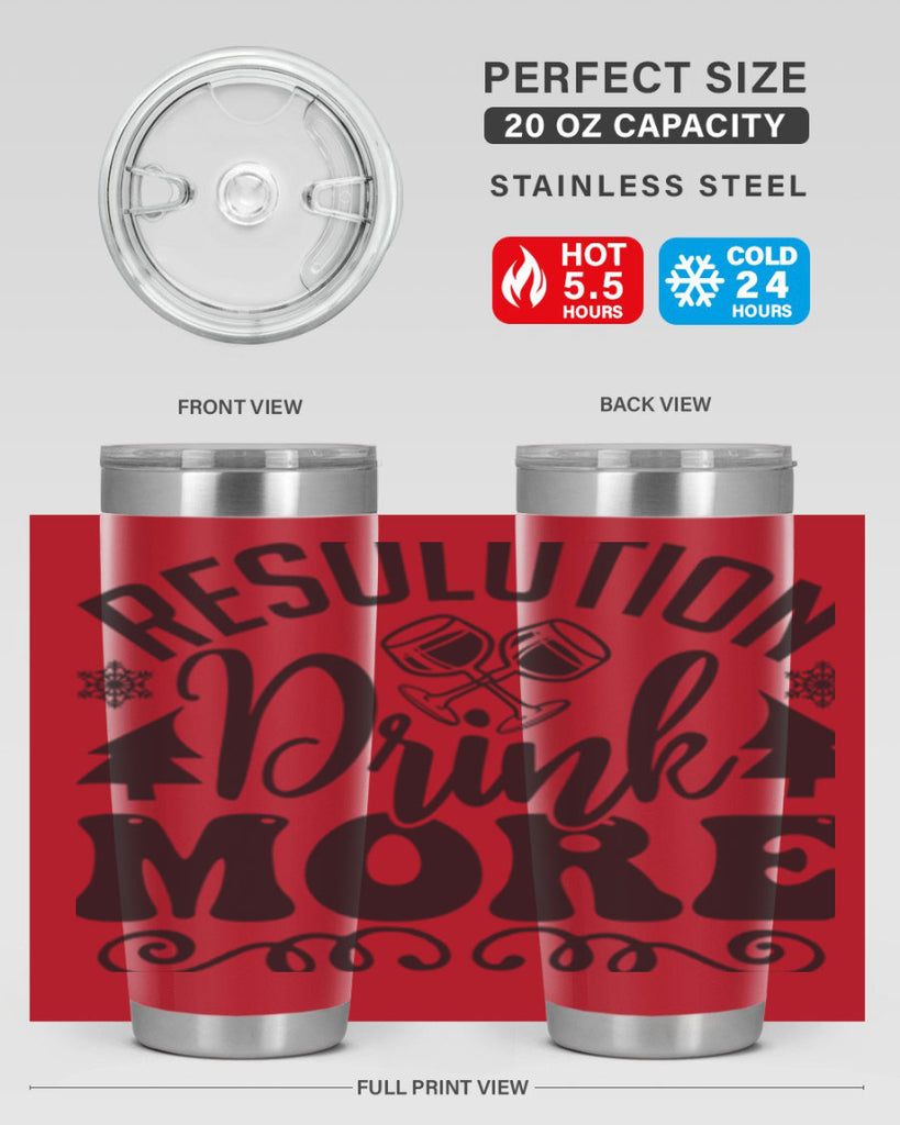 Resolution drink more 349#- winter- Tumbler