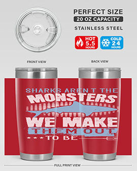 Sharks arent the monsters we make them out to be Style 26#- shark  fish- Tumbler