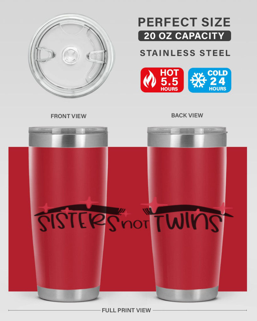 Sisters Not Twins Style 22#- make up- Tumbler