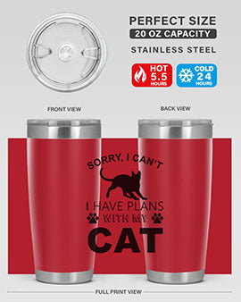 Sorry I Cant Style 116#- cat- Tumbler