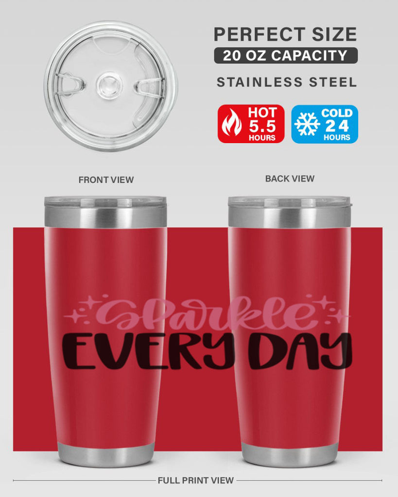 Sparkle Every Day Style 21#- make up- Tumbler