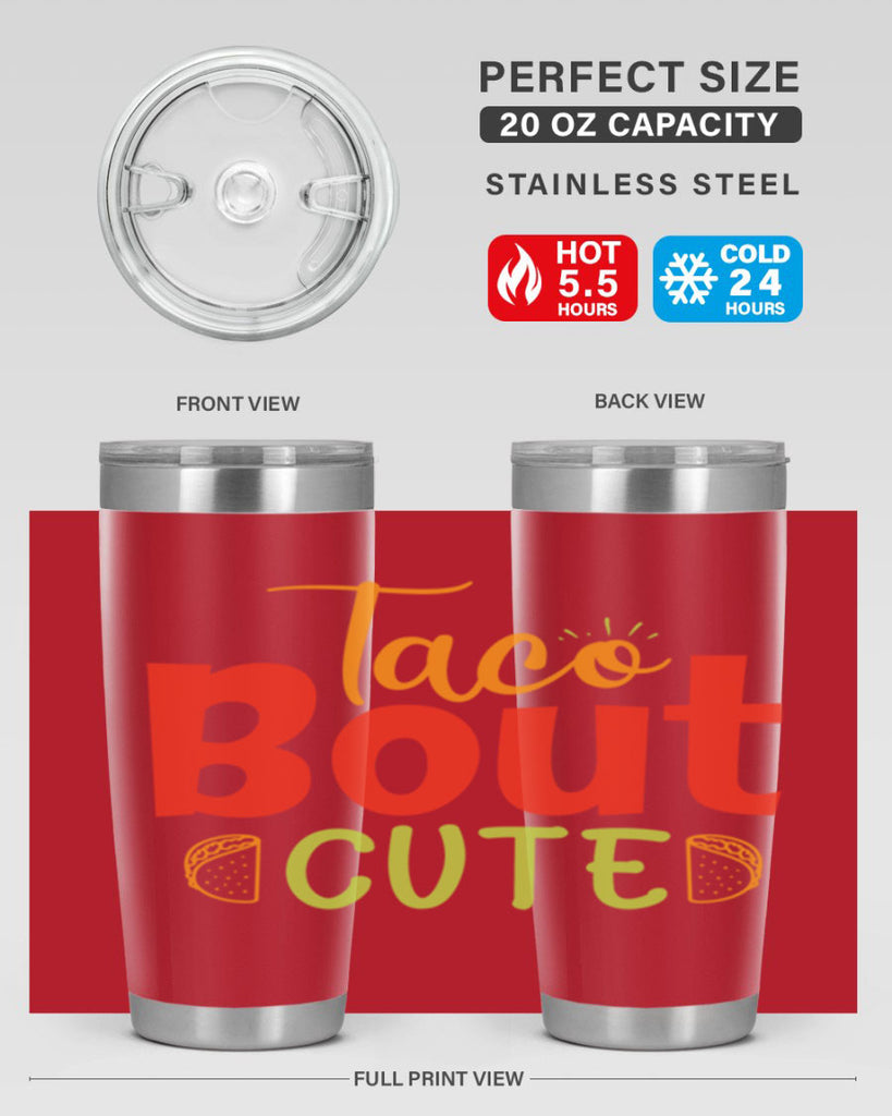 Taco Bout cute Style 198#- baby- tumbler