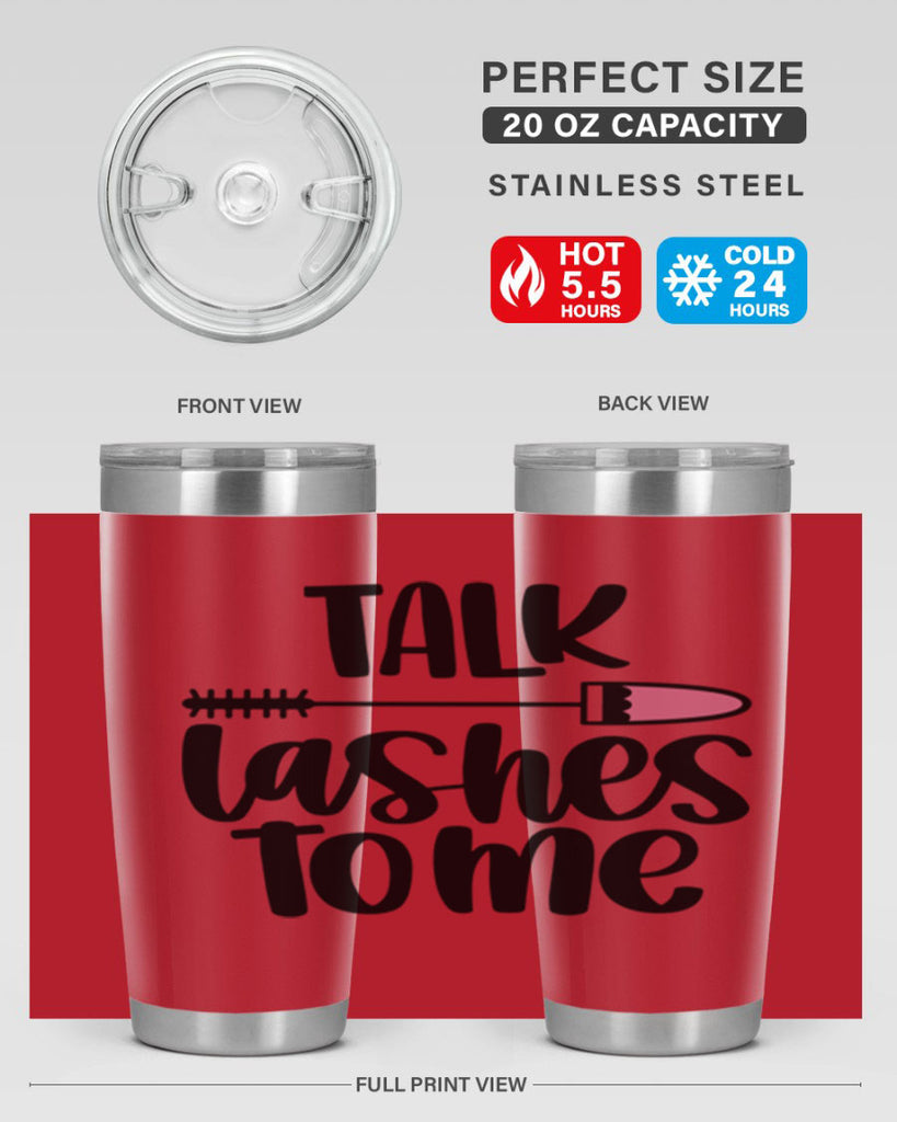 Talk Lashes To Me Style 16#- make up- Tumbler