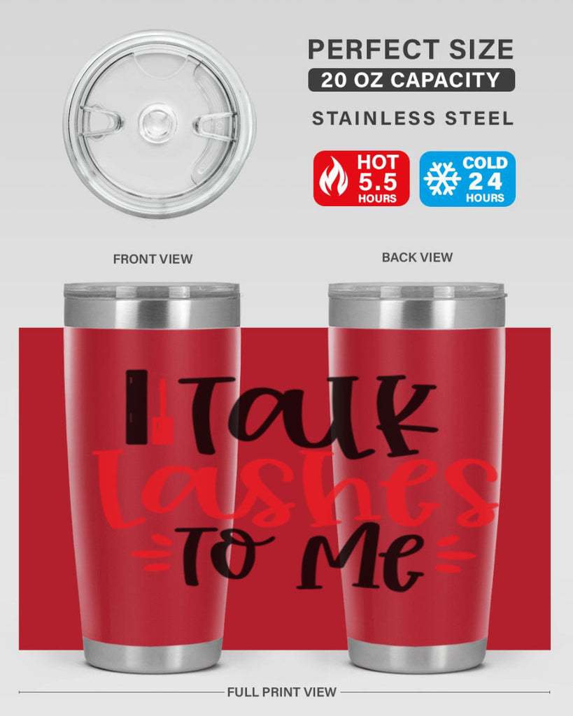 Talk Lashes To Me Style 219#- make up- Tumbler