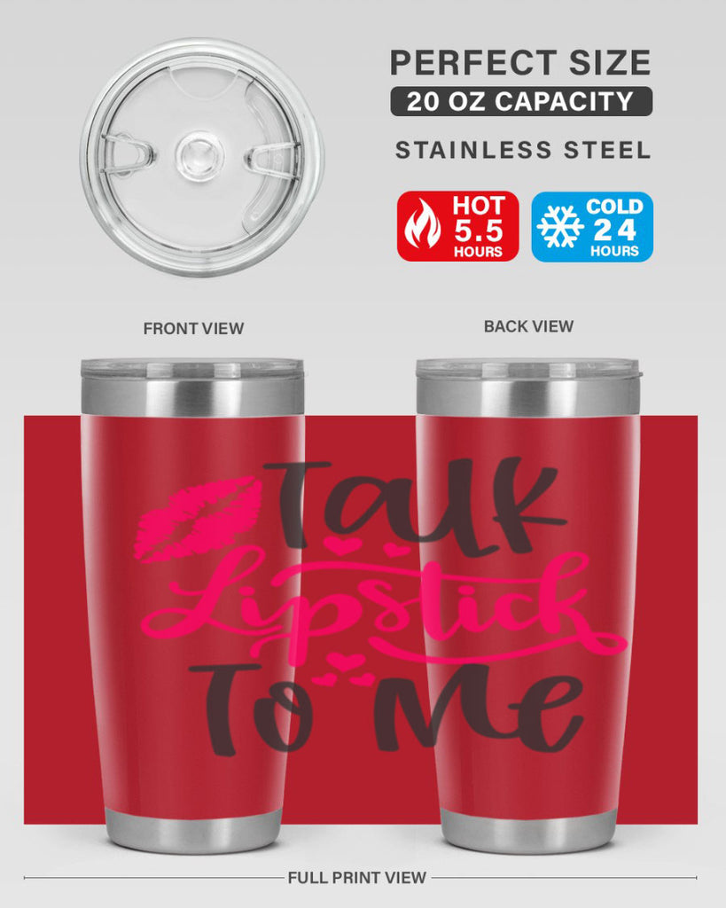 Talk Lipstick To Me Style 217#- make up- Tumbler