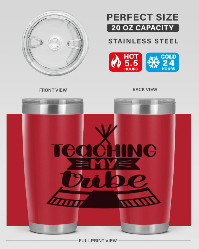 Teaching My Tribe Style 38#- teacher- tumbler